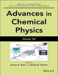 cover of the book Advances in Chemical Physics, Volume 162