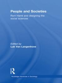 cover of the book People and Societies : Rom Harré and Designing the Social Sciences