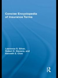 cover of the book Concise Encyclopedia of Insurance Terms