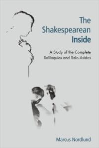 cover of the book The Shakespearean Inside : A Study of the Complete Soliloquies and Solo Asides