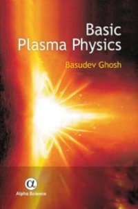 cover of the book Basic Plasma Physics