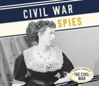 cover of the book Civil War Spies