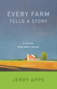 cover of the book Every Farm Tells a Story : A Tale of Family Values