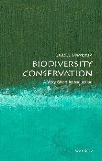 cover of the book Biodiversity Conservation: A Very Short Introduction