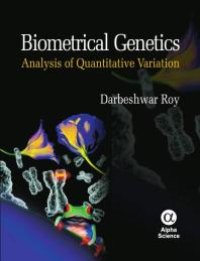 cover of the book Biometrical Genetics: : Analysis of Quantitative Variation