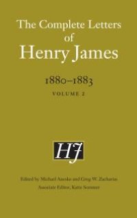 cover of the book The Complete Letters of Henry James, 1880–1883 : Volume 2