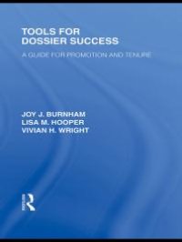 cover of the book Tools for Dossier Success : A Guide for Promotion and Tenure