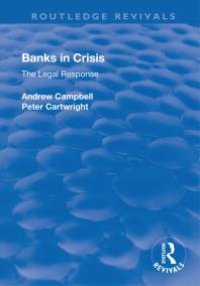 cover of the book Banks in Crisis : The Legal Response