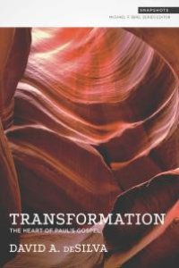 cover of the book Transformation : The Heart of Paul's Gospel