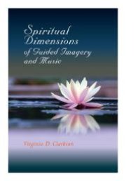 cover of the book Spiritual Dimensions of Guided Imagery and Music