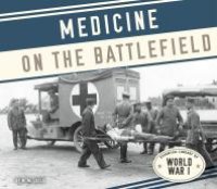 cover of the book Medicine on the Battlefield