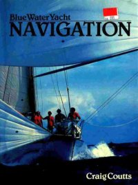 cover of the book Blue water Yacht Navigation