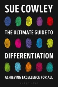 cover of the book The Ultimate Guide to Differentiation : Achieving Excellence for All