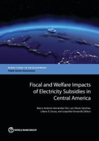 cover of the book Fiscal and Welfare Impacts of Electricity Subsidies in Central America