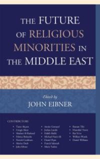 cover of the book The Future of Religious Minorities in the Middle East