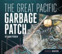 cover of the book The Great Pacific Garbage Patch