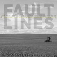 cover of the book Fault Lines : Life and Landscape in Saskatchewan's Oil Economy