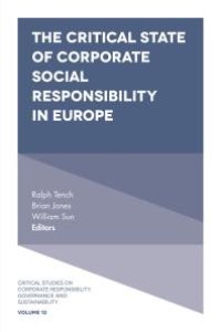 cover of the book The Critical State of Corporate Social Responsibility in Europe