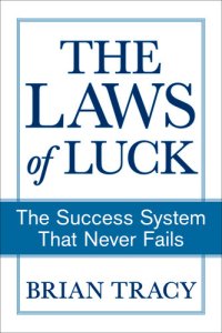 cover of the book The Laws of Luck: The Success System That Never Fails