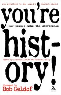 cover of the book You're History! : How People Make the Difference