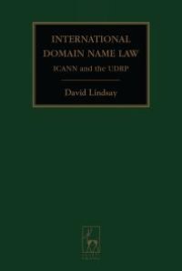 cover of the book International Domain Name Law : ICANN and the UDRP