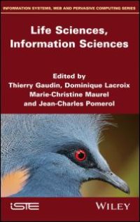 cover of the book Life Sciences, Information Sciences