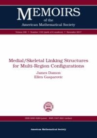 cover of the book Medial/Skeletal Linking Structures for Multi-Region Configurations