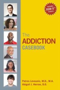 cover of the book The Addiction Casebook