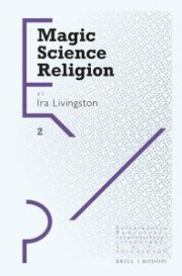 cover of the book Magic Science Religion