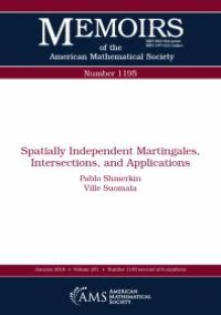 cover of the book Spatially Independent Martingales, Intersections, and Applications