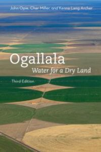 cover of the book Ogallala : Water for a Dry Land