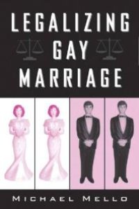 cover of the book Legalizing Gay Marriage : Vermont and the National Debate