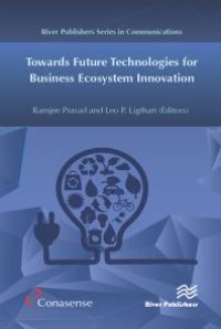 cover of the book Towards Future Technologies for Business Ecosystem Innovation