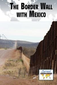 cover of the book The Border Wall with Mexico