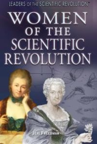 cover of the book Women of the Scientific Revolution