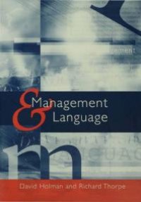 cover of the book Management and Language : The Manager As a Practical Author