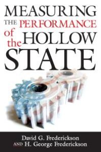 cover of the book Measuring the Performance of the Hollow State