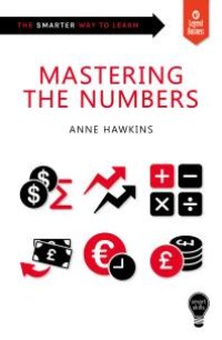 cover of the book Smart Skills: Mastering the Numbers