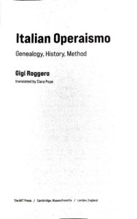 cover of the book Italian Operaismo: Genealogy, History, Method