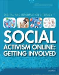 cover of the book Social Activism Online : Getting Involved