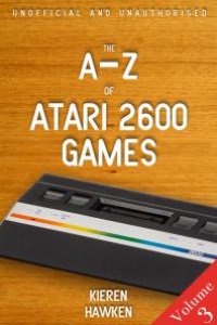 cover of the book The a-Z of Atari 2600 Games: Volume 3