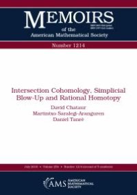 cover of the book Intersection Cohomology, Simplicial Blow-Up and Rational Homotopy