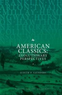 cover of the book American Classics : Evolutionary Perspectives