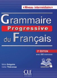 cover of the book Grammaire Progressive Du Francais - Nouvelle Edition: Livre Intermediaire 3e Edition + Cd-audio (Collec Progress) (French Edition)