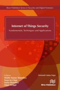 cover of the book Internet of Things Security : Fundamentals, Techniques and Applications