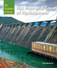 cover of the book The Pros and Cons of Hydropower