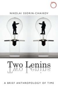 cover of the book Two Lenins : A Brief Anthropology of Time