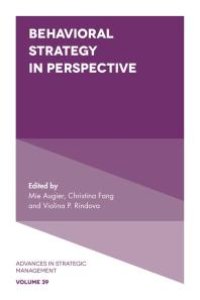 cover of the book Behavioral Strategy in Perspective