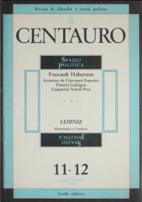 cover of the book Il Centauro. Rivista di filosofia e teoria politica. Spazio Politica