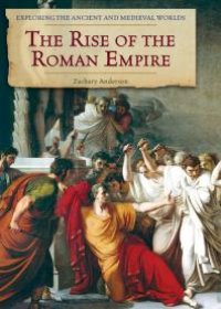 cover of the book The Rise of the Roman Empire